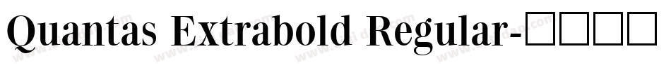 Quantas Extrabold Regular字体转换